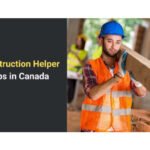 Construction Helper Jobs in Canada