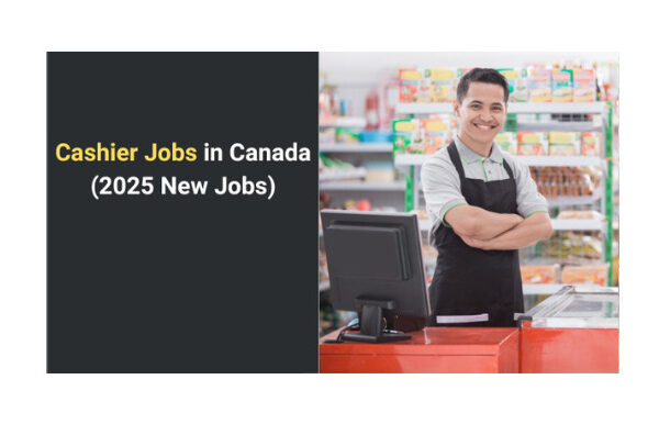 Cashier Jobs in Canada (2025 New Jobs)